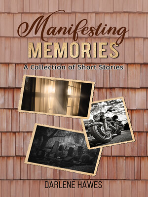 cover image of Manifesting Memories